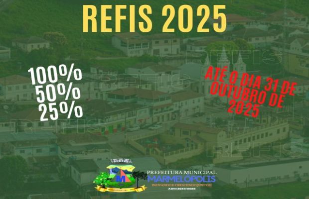 Prefeitura Municipal comunica o Refis 2025