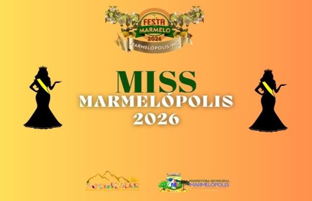 Secretaria de Cultura e Turismo divulga o concurso MISS MARMELÓPOLIS-MG 2026